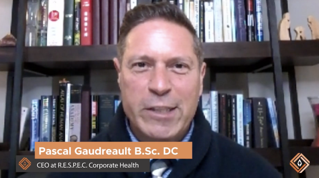 Dr. Pascal Gaudreault: CEO at R.E.S.P.E.C. Corporate Health