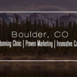 Clinic in Boulder, CO – for Sale with Financing Options