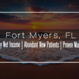 Turnkey Clinic in Fort Myers, FL for Sale – Reliable Income